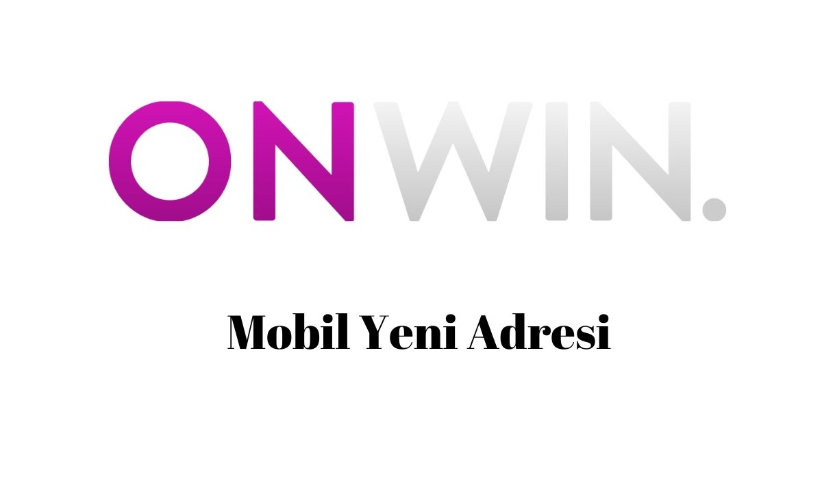 Onwin Mobil Yeni Adresi