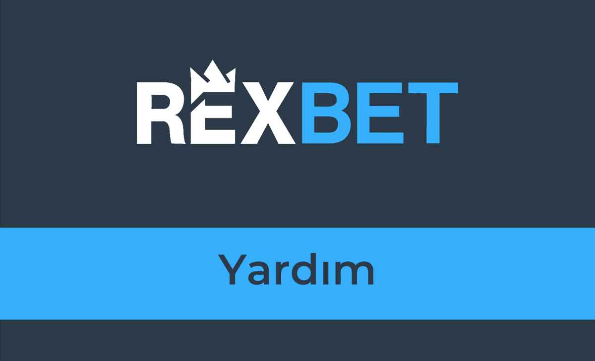 Rexbet Yardım